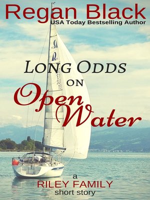 cover image of Long Odds on Open Water (A Riley Family Short Story)